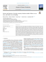 Drivers and barriers of circular economy business models: Where we are now, and where we are heading