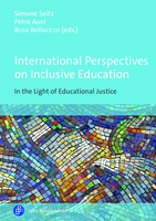 International Perspectives on Inclusive Education: In the Light of Educational Justice