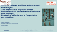 Wildlife crimes and law enforcement: The importance of direct public involvement in environmental criminal proceedings. A Carpathian perspective