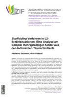 Scaffolding-Verfahren in L2-Erzählsituationen: Eine Analyse am Beispiel mehrsprachiger Kinder aus den ladinischen Tälern Südtirols