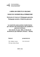La creatività come pratica trasformativa  per educare alla dimensione del possibile e generare bellezza: uno studio di caso : SOU, la Scuola di Architettura per Bambini (Favara – Sicilia)