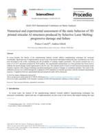Numerical and experimental assessment of the static behavior of 3D printed reticular Al structures produced by Selective Laser Melting: Progressive damage and failure