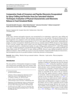 Comparative Study of Cinnamon and Paprika Oleoresins Encapsulated by Spray Chilling and Particles from Gas Saturated Solutions Techniques: Evaluation of Physical Characteristics and Oleoresins Release in Food Simulated Media