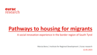 Pathways to housing for migrants: a social innovation experience in the border region of South Tyrol