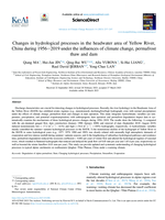 Changes in hydrological processes in the headwater area of Yellow River, China during 1956–2019 under the influences of climate change, permafrost thaw and dam