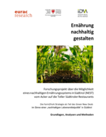 Ernährung nachhaltig gestalten, Forschungsprojekt über die Möglichkeit eines nachhaltigen Ernährungssystems in Südtirol (NEST) vom Acker auf die Teller Südtiroler Restaurants