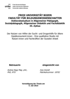 Der Nutzen von Hilfen der Sucht- und Drogenhilfe für ältere  Opiatkonsument:innen: Eine qualitative Studie mit  Nutzer:innen und Fachkräften der Sozialen Arbeit