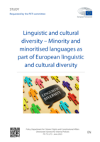 Linguistic and cultural diversity: Minority and minoritised languages as part of European linguistic and cultural diversity