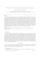 On material selection for topology optimized compliant mechanisms