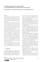 Innovative Approaches for Teaching BPS: First Implementations of Business Game-Like Activities