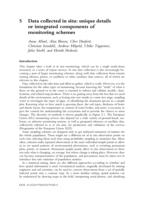 Data collected in situ: unique details or integrated components of monitoring schemes