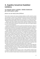 4. Aspekty kreativní hudební výchovy: 4.1 Význam rytmu a pohybu v dětské zkušenosti při tvořivé práci s písní