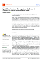 Spatial Transformation: The Importance of a Bottom-Up Approach in Creating Authentic Public Spaces