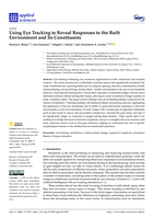 Using Eye Tracking to Reveal Responses to the Built Environment and Its Constituents