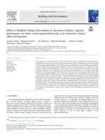 Effects of Biophilic Design interventions on university students' cognitive performance: An audio-visual experimental study in an Immersive Virtual office Environment