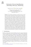 Declarative Process Specifications: Reasoning, Discovery, Monitoring