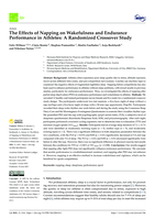 The Effects of Napping on Wakefulness and Endurance Performance in Athletes: A Randomized Crossover Study