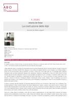 Recensione a Antonio De Rossi, La costruzione delle Alpi: Il Novecento e il modernismo alpino (1917-2017), Roma, Donzelli 2016