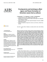 Pruning terms and techniques affect vigour and flower formation of Ukrainian sweet cherry cultivars