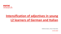 Intensification of adjectives in young L2 learners of German and Italian