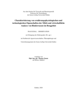 Charakterisierung von ernährungsphysiologischen und technologischen Eigenschaften der Milch und wirtschaftliche Analyse von Rinderrassen im Berggebiet
