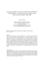 Towards an Objective Account of Nutrition and Health in Colonial Kenya: A Study of Stature in African Army Recruits and Civilians, 1880-1980
