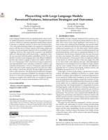 Playwriting with Large Language Models: Perceived Features, Interaction Strategies and Outcomes