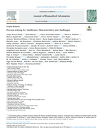 Process mining for healthcare: Characteristics and challenges