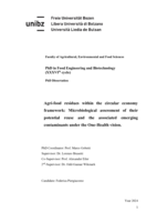 Agri-food residues within the circular economy  framework: Microbiological assessment of their  potential reuse and the associated emerging  contaminants under the One-Health vision