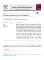 A high order accurate space-time trajectory reconstruction technique for quantitative particle trafficking analysis