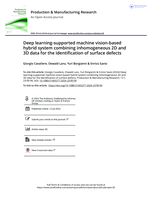 Deep Learning-supported Machine Vision-based hybrid system combining inhomogeneous 2D and 3D data for the identification of surface defects