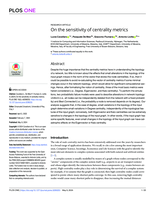 On the sensitivity of centrality metrics