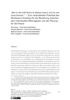„Non è che tutti fanno la stessa cosa e uno fa una cosa diversa.“: Zum verbindenden Potential des Montessori-Ansatzes für die Beziehung zwischen dem individuellen Bildungsplan und der Planung für die Klasse