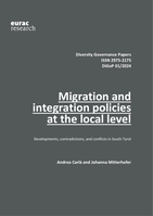 Migration and integration policies at the local level: Developments, contradictions, and conflicts in South Tyrol