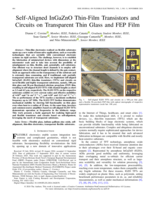 Self-Aligned InGaZnO Thin-Film Transistors and Circuits on Transparent Thin Glass and FEP Film