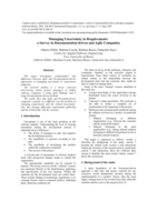 Managing Uncertainty in Requirements: A Survey in Documentation-Driven and Agile Companies