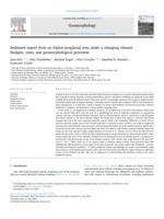 Sediment export from an Alpine proglacial area under a changing climate: Budgets, rates, and geomorphological processes