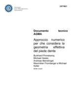 Approccio numerico per che considera la geometria effettiva del piede dente