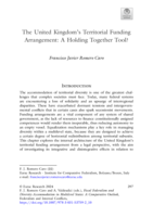 The United Kingdom’s Territorial Funding Arrangement: A Holding Together Tool?