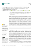 Screening of Antioxidant Maillard Reaction Products Using HPLC-HRMS and Study of Reaction Conditions for Their Production as Food Preservatives