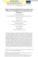 Visual Attention in Real-World Conversation: Gaze Patterns Are Modulated by Communication and Group Size