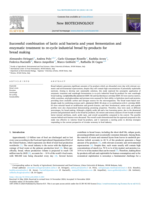 Successful combination of lactic acid bacteria and yeast fermentation and enzymatic treatment to re-cycle industrial bread by-products for bread making