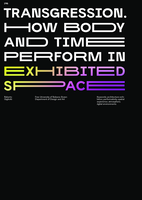 Transgression: How body and time perform in exhibited spaces