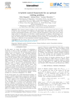 A hybrid control framework for an optimal visiting problem