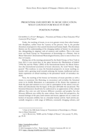 Presentism and History in Music Education: What Content for What Future? Position papers