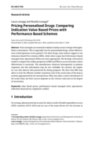 Pricing Personalised Drugs: Comparing Indication Value Based Prices with Performance Based Schemes
