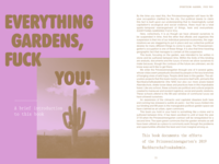 Everything Gardens, Fuck You! A brief introduction to this book