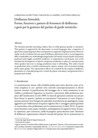 Disfluenze bimodali: Forme, funzioni e pattern di fenomeni di disfluenza e gesti per la gestione del parlato di guide turistiche