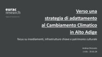 Verso una strategia di adattamento al Cambiamento Climatico in Alto Adige focus su insediamenti, infrastrutture chiave e patrimonio culturale