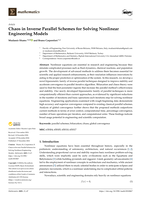 Chaos in Inverse Parallel Schemes for Solving Nonlinear Engineering Models